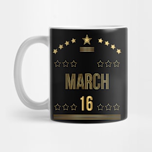 March 16 Mug